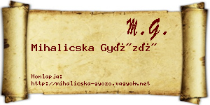 Mihalicska Győző névjegykártya